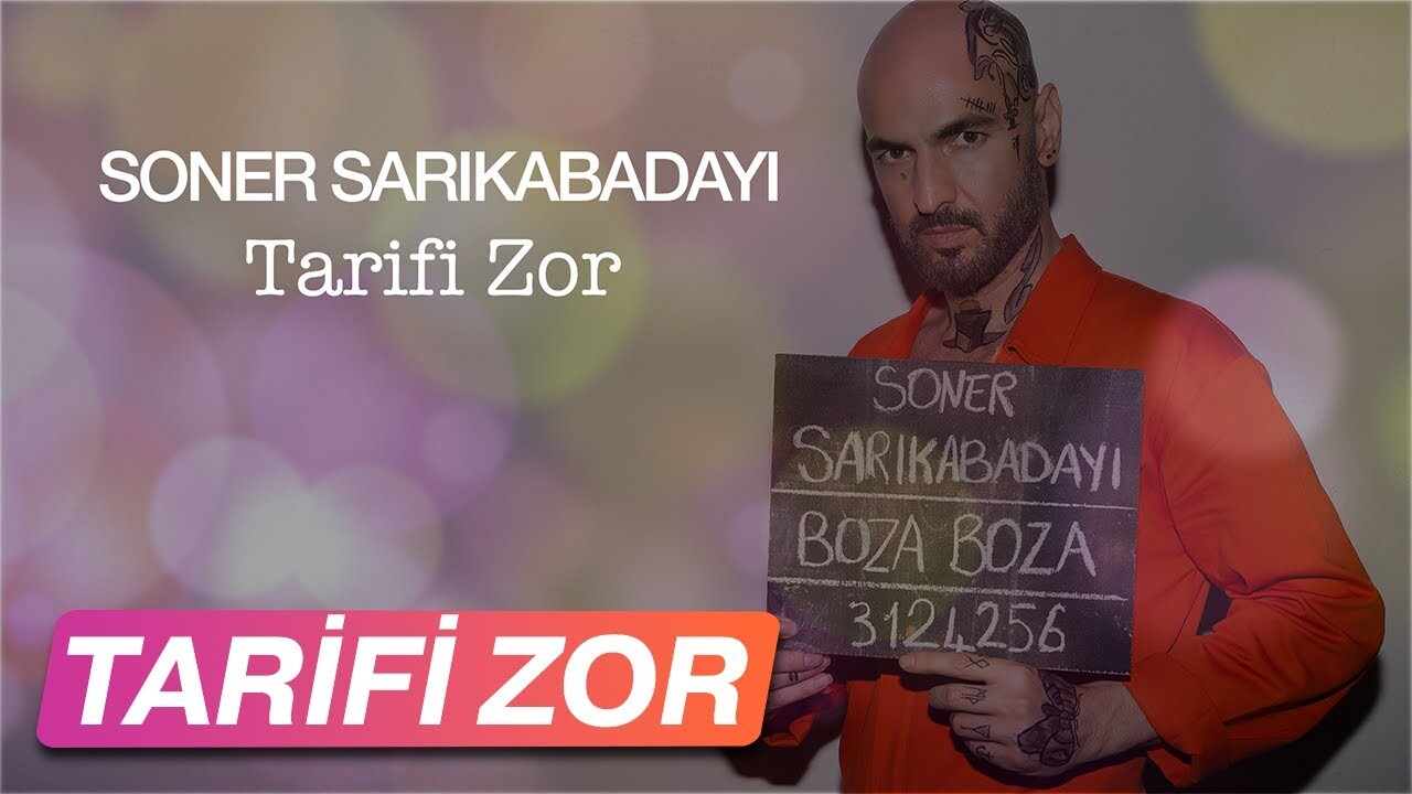 soner sarıkabadayı tarifi zor mp3