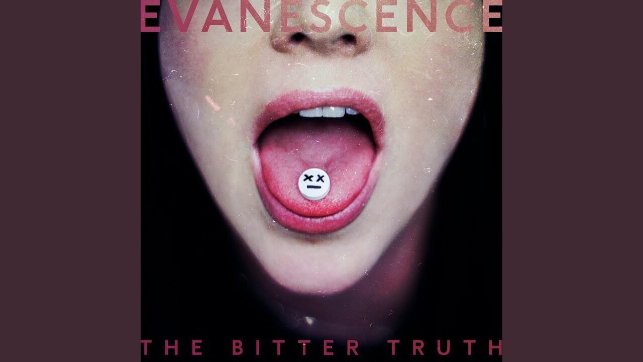 Better without. Evanescence "the Bitter Truth". Evanescence 2021 альбом the Bitter Truth. Evanescence 2021. Evanescence обложки альбомов.